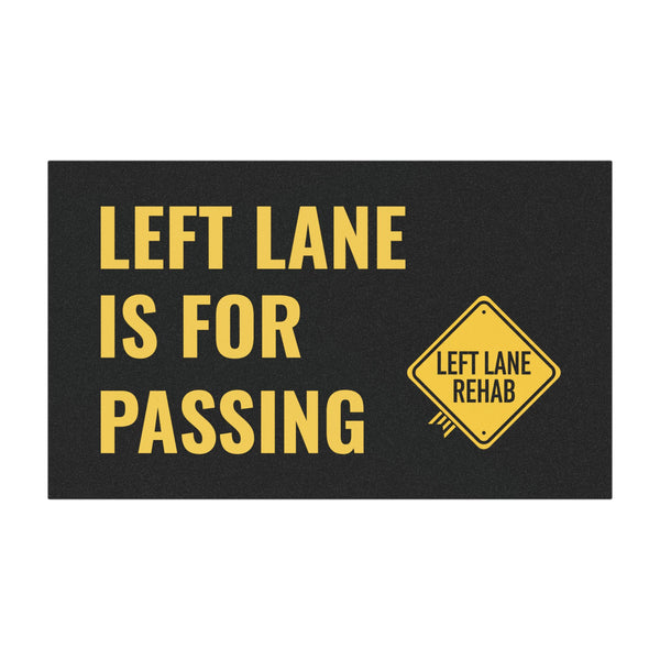 Left Lane Is for Passing Car Magnet | 7.5” x 4.5” Highway-Style