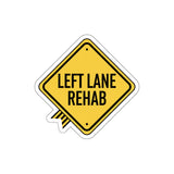 Left Lane Rehab Logo Sticker — Yellow Diamond Traffic Sign