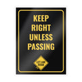 Keep Right Unless Passing Car Window Decal | Kiss-Cut Vinyl