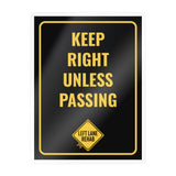 Keep Right Unless Passing Car Window Decal | Kiss-Cut Vinyl